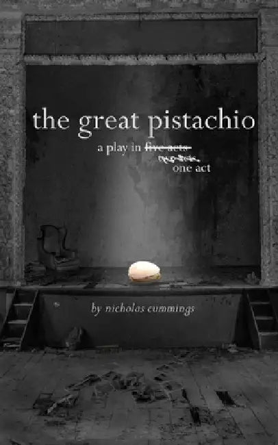 The Great Pistachio by Nicholas Cummings