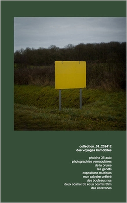 collection_01_202412: des voyages immobiles by Cyril Cudennec