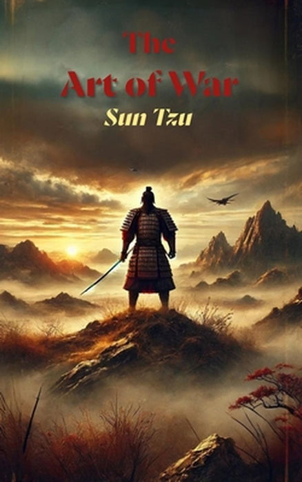 The Art of War by Sun Tzu