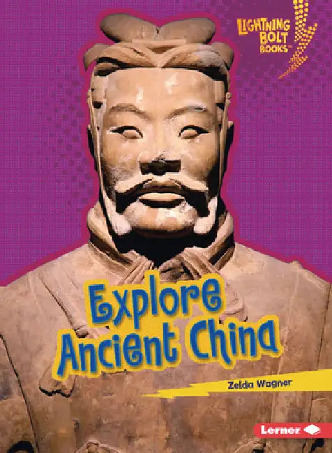 Explore Ancient China by Zelda Wagner