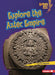 Explore the Aztec Empire by Candice Ransom