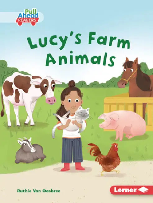 Lucy's Farm Animals by Ruthie Van Oosbree, Lisa Hunt