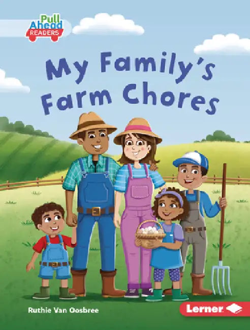 My Family's Farm Chores by Ruthie Van Oosbree, Rob Parkinson