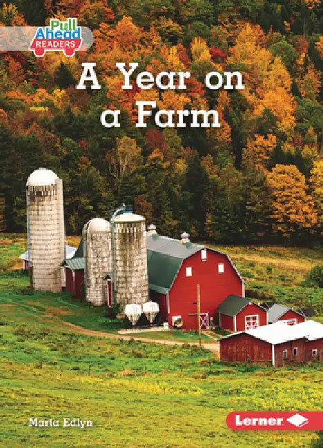 A Year on a Farm by Marta Edlyn