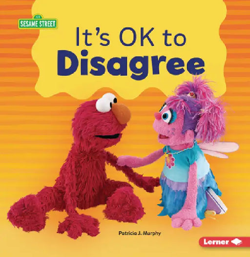 It's Ok to Disagree by Patricia J. Murphy