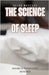 The Science of Sleep: Unlocking the Mysteries of Rest and Recovery by Elias Hartley