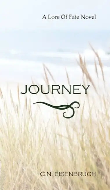 Journey by Coral N. Eisenbruch