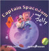 Captain Space Jam and Jelly by Mark Bentz