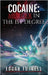 Cocaine Murder in the first degree by Futrell, Edgar