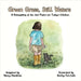 Green Grass, Still Water: A Reimagining of the 23rd Psalm for Today's Children by Hamilton, Nancy L.