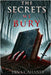 The Secrets We Bury by Cahaney, Dina