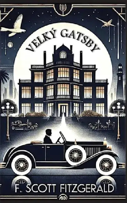Velký Gatsby by F. Scott Fitzgerald