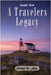 A Travelers Legacy by Gerald Alvis