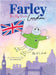 Farley The Fly Visits London Book 1 by Jana Smith