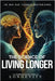 The Science of Living Longer by Spaeter, Rer Nat Thomas