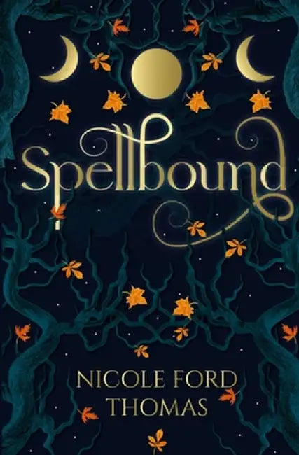 Spellbound by Nicole Ford Thomas