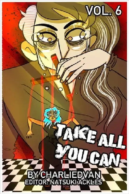 Take All You Can Vol. 6 by Van, Charlie D.
