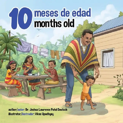 10 meses de edad 10 months old by Joshua Lawrence Patel Deutsch, Vikas Upadhyay