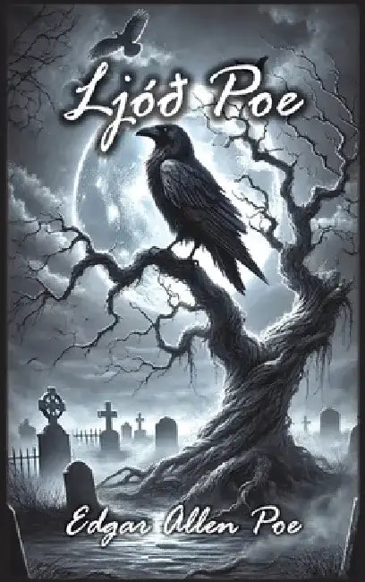 Ljóð Poe by Edgar Allen Poe