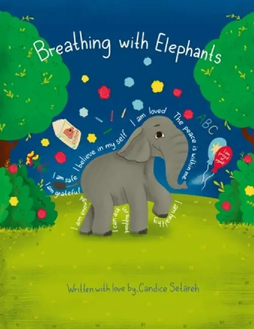 Breathing With Elephants by Candice Setareh