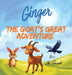 Ginger The Goat's Great Adventure by Jo Smoak