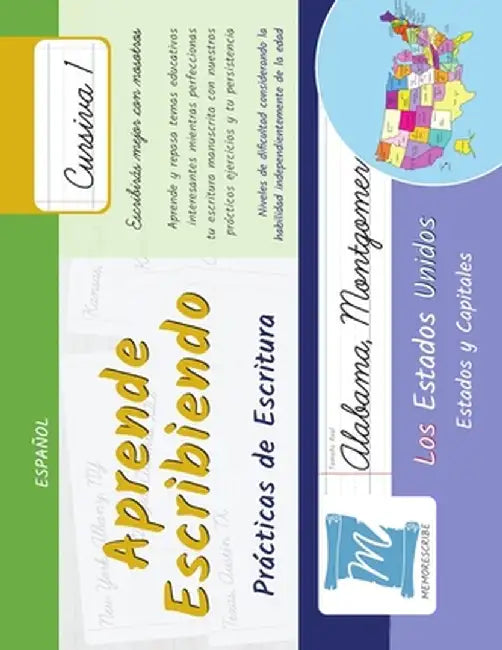 Aprende Escribiendo, Práctica de Caligrafía y Escritura Manuscrita - Estados y Capitales de los Estados Unidos - Letra Cursiva, Nivel 1: Niños y Adult by Jessica Cobo