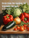 Fresh from the Garden: 50 Vegetable Recipes by Kelly Johnson