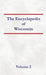 Encyclopedia of Wisconsin Volume 2 by Nancy Capace