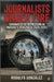 Journalists Under Fire: Chronicles of Repression in Maduro's Venezuela (2024-2025) by Rodulfo Gonzalez, Juan Rodulfo