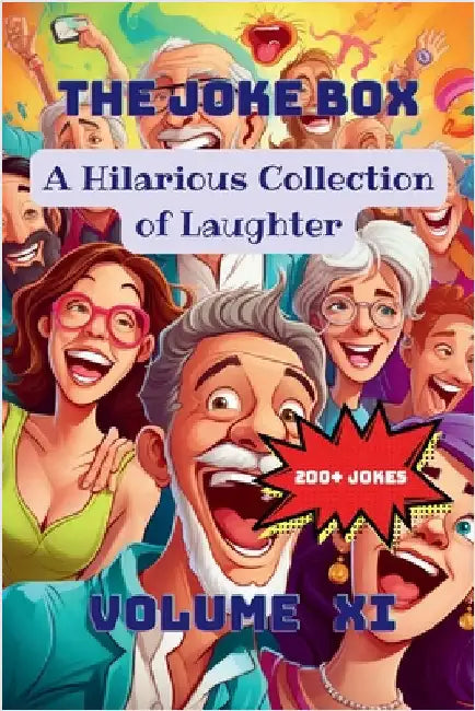 The Joke Box - A Hilarious Collection of Laughter: Volume XI by A. Hazra