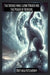 The Sacred Hare: Lunar Magick and the Power of Renewal by Matthew Petchinsky