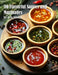 50 Flavorful Sauces and Marinades by Kelly Johnson