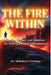 The Fire Within: Stories, Science, and Solutions for Healing Chronic Inflammation by Dr Nicholas J. Circolone