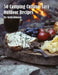 50 Camping Cuisine: Easy Outdoor Recipes by Kelly Johnson