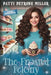 The Frosted Felony by Patti Petrone Miller