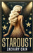 Stardust by Zachary Cain
