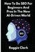 How To Do SEO For Beginners And Pros In The New AI-Driven World: Avoid Generative AI Slop and Grow Organic and AEO Traffic Faster by Roggie Clark, Raj Clark
