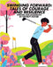 Swinging Forward: Tales of Courage and Resilience: Tales of by Kim Ruff-Moore