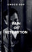 Pain of Retribution by Choco O