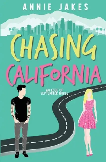 Chasing California by Annie Jakes