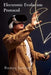 Electronic Evolution Protocol: Extended Chronicles of Virtual Reality Development by Brenna Sterling