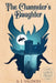 The Channeler's Daughter by A. J. Valdois