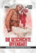 Die Geschichte Offenbart: Adolf Hitler und die NS-Propaganda by Vickie Boyle