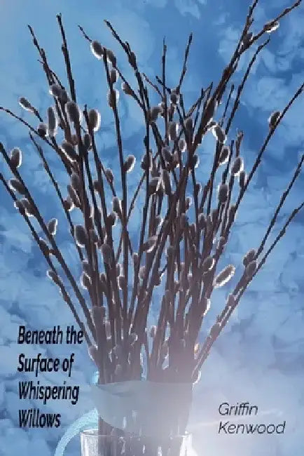 Beneath the Surface of Whispering Willows: An Existential Exploration of Virtual Immortality and Philosophical Implications of Consciousness Uploads by Griffin Kenwood