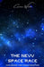 The New Space Race: Exploring the Final Frontier by Carmen Wilde