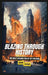Blazing Through History: The Great Chicago Fire of 1871 for Kids by Brian Thomas