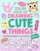 The Big Book of Drawing Cute Things Book 2 by Waterwoods School