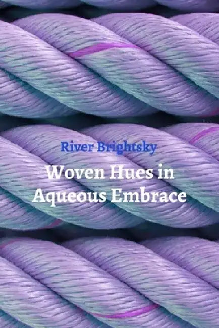 Woven Hues in Aqueous Embrace: A Textile Artist's Exploration of Dyeing Silk and Linen with Natural Ink for Vibrant Wall Hangings and Tapestries by River Brightsky