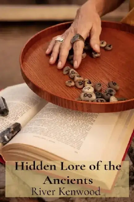 Hidden Lore of the Ancients: Exploring the Transmission of Classical and Medieval Texts by River Kenwood