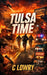 Tulsa Time by C. Lowry